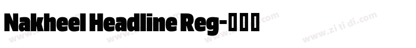 Nakheel Headline Reg字体转换
